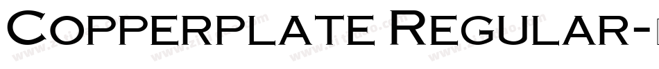 Copperplate Regular字体转换